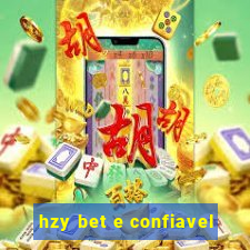 hzy bet e confiavel